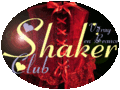 SHAKER - Club